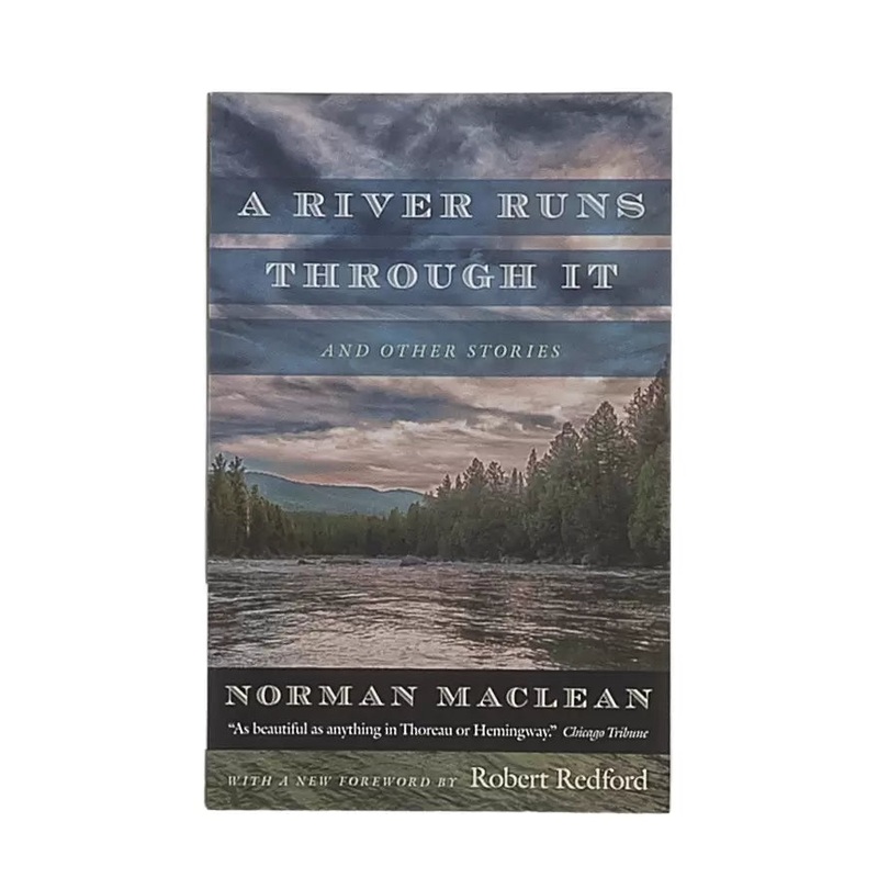A River Runs through It and Other Stories Norman Maclean & Robert Redford One Size Multi