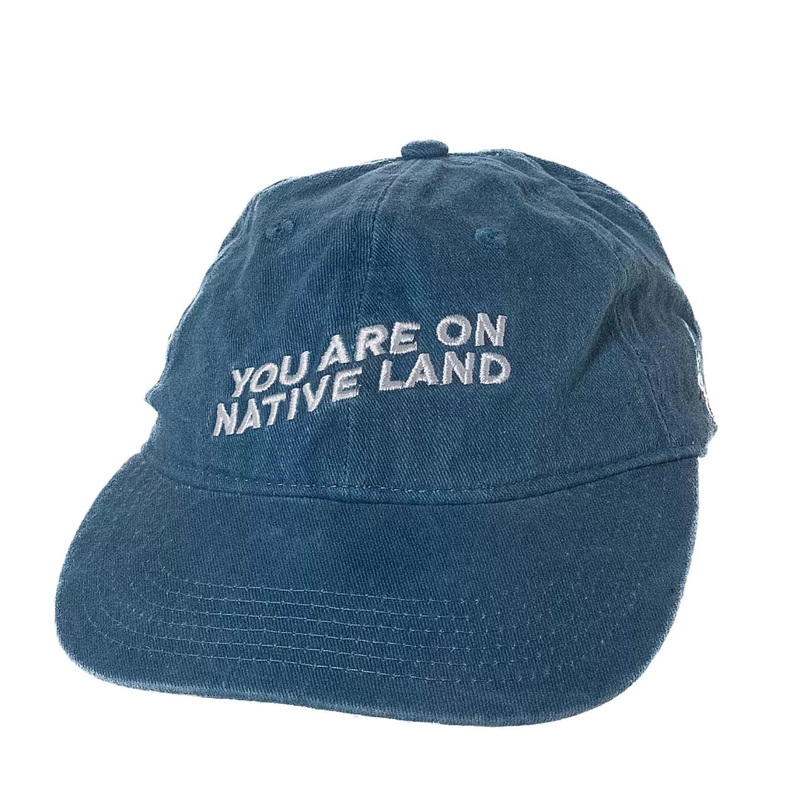 Urban Native Era 'You Are On Native Land' Organic Cap One Size Blue